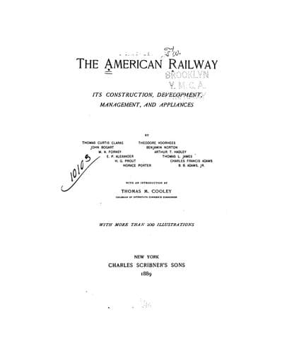 The American Railway: Its Construction, Development, Management, and Appliances