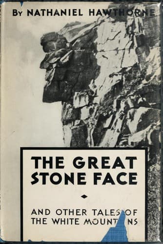 The Great Stone Face, and Other Tales of the White Mountains