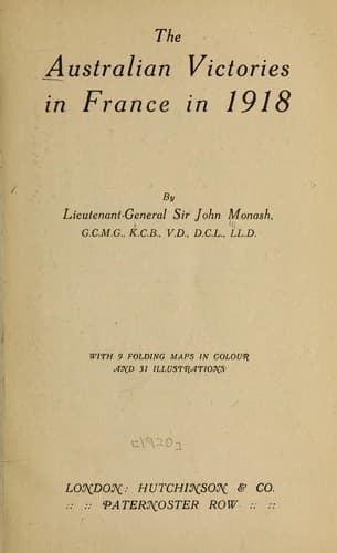 The Australian Victories in France in 1918