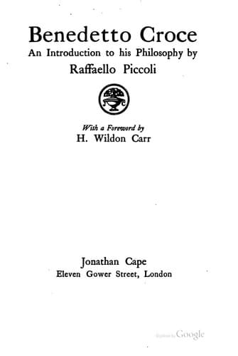 Benedetto Croce: An Introduction to His Philosophy