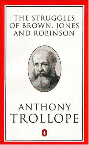 The Struggles of Brown, Jones, and Robinson: By One of the Firm