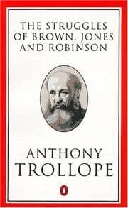 The Struggles of Brown, Jones, and Robinson: By One of the Firm