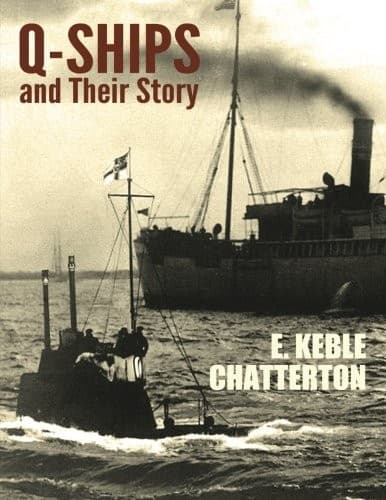 Q-Ships and Their Story