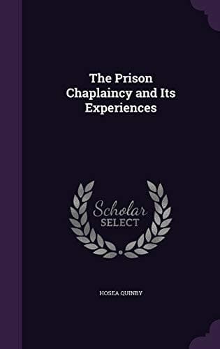 The Prison Chaplaincy, And Its Experiences