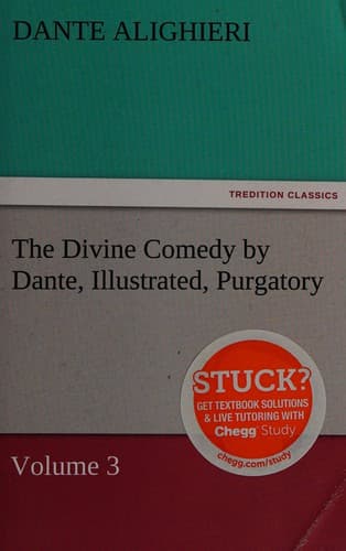 The Divine Comedy by Dante, Illustrated, Purgatory, Volume 3