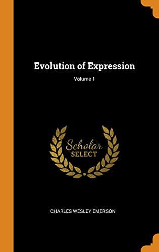 Evolution of Expression — Volume 1