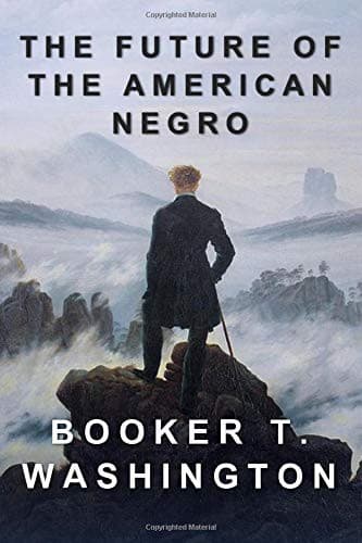 The Future of the American Negro