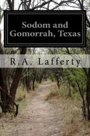 Sodom and Gomorrah, Texas