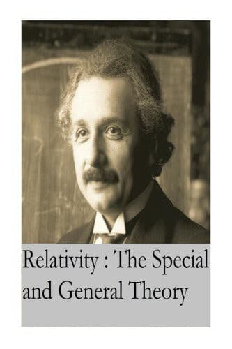 Relativity: The Special and General Theory