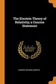 The Einstein Theory of Relativity: A Concise Statement