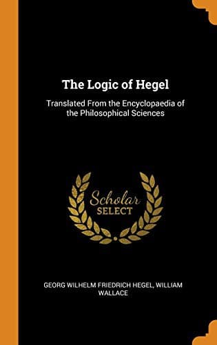 The Logic of Hegel