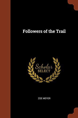 Followers of the Trail