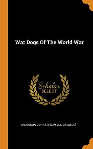 War Dogs of the World War