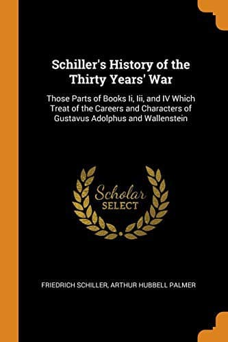 The History of the Thirty Years' War