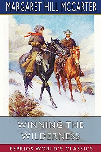Winning the Wilderness