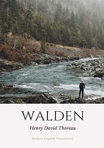 Walden, and On The Duty Of Civil Disobedience