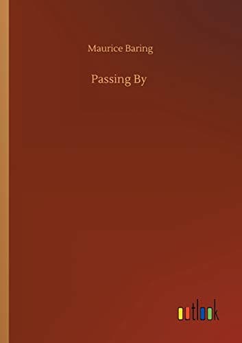 Passing By