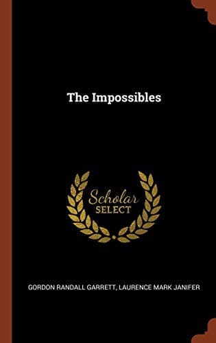The Impossibles