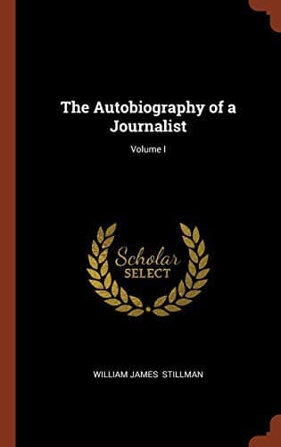 The Autobiography of a Journalist, Volume I