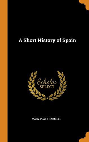 A Short History of Spain