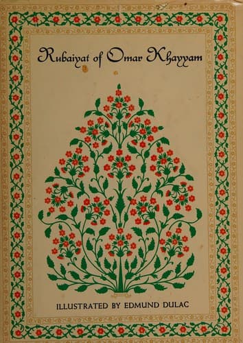 The Rubaiyat of Omar Khayyam
