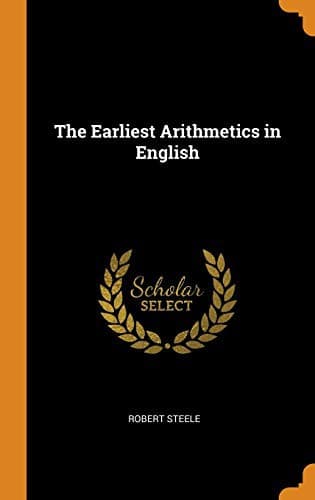The Earliest Arithmetics in English