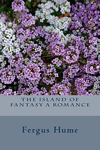 The Island of Fantasy: A Romance