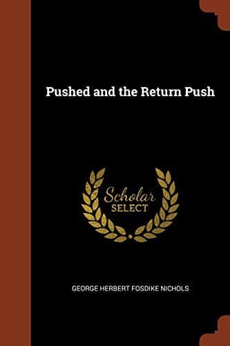 Pushed and the Return Push