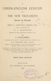 A Greek-English Lexicon to the New Testament