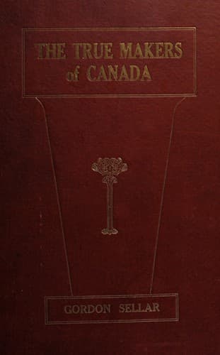 The Narrative of Gordon Sellar Who Emigrated to Canada in 1825