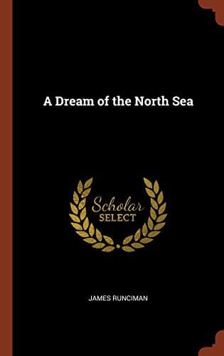 A Dream of the North Sea