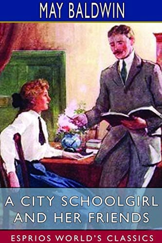 A City Schoolgirl and Her Friends