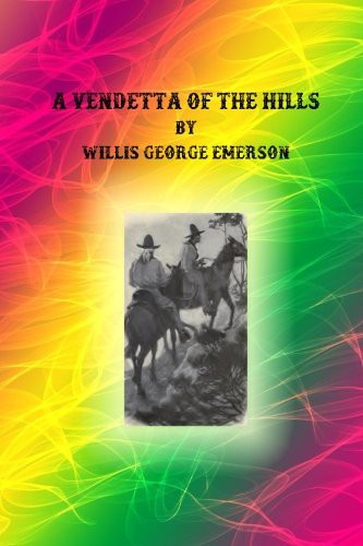 A Vendetta of the Hills