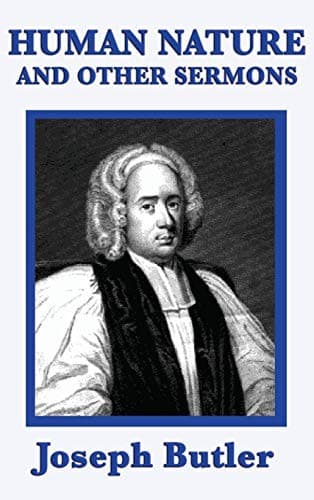 Human Nature, and Other Sermons
