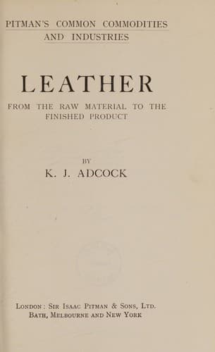 Leather: From the Raw Material to the Finished Product