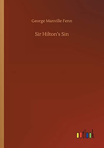 Sir Hilton's Sin