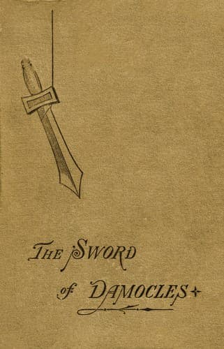 The Sword of Damocles: A Story of New York Life