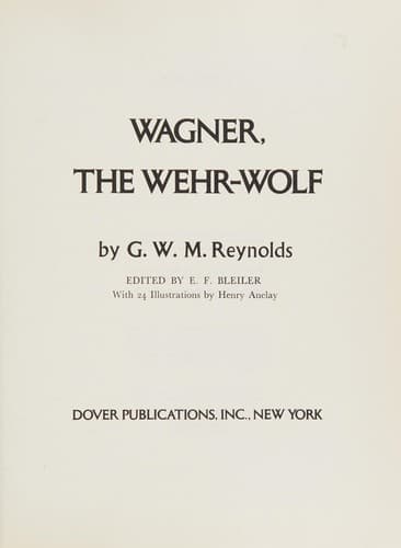 Wagner, the Wehr-Wolf