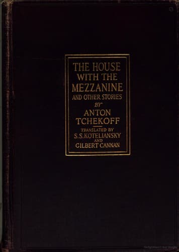 The House with the Mezzanine and Other Stories