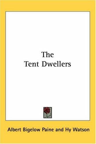 The Tent Dwellers