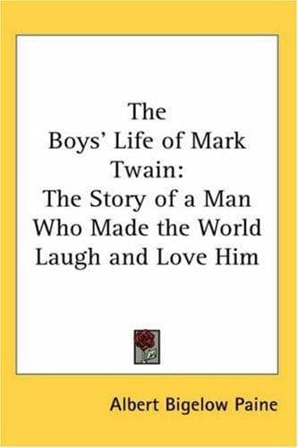 The Boys' Life of Mark Twain