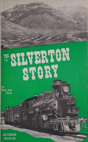 The Silverton Story