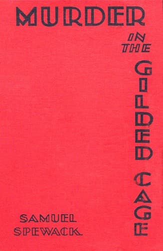 Murder in the Gilded Cage