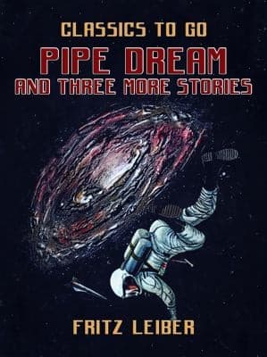 Pipe Dream