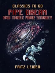 Pipe Dream