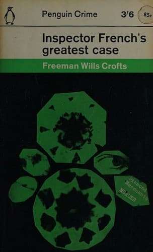 Inspector French's greatest case
