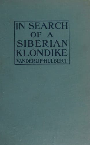 In Search of a Siberian Klondike