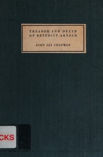 The Treason and Death of Benedict Arnold: A Play for a Greek Theatre