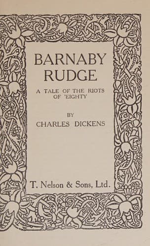 Barnaby Rudge: A Tale of the Riots of 'Eighty