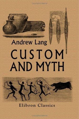Custom and Myth